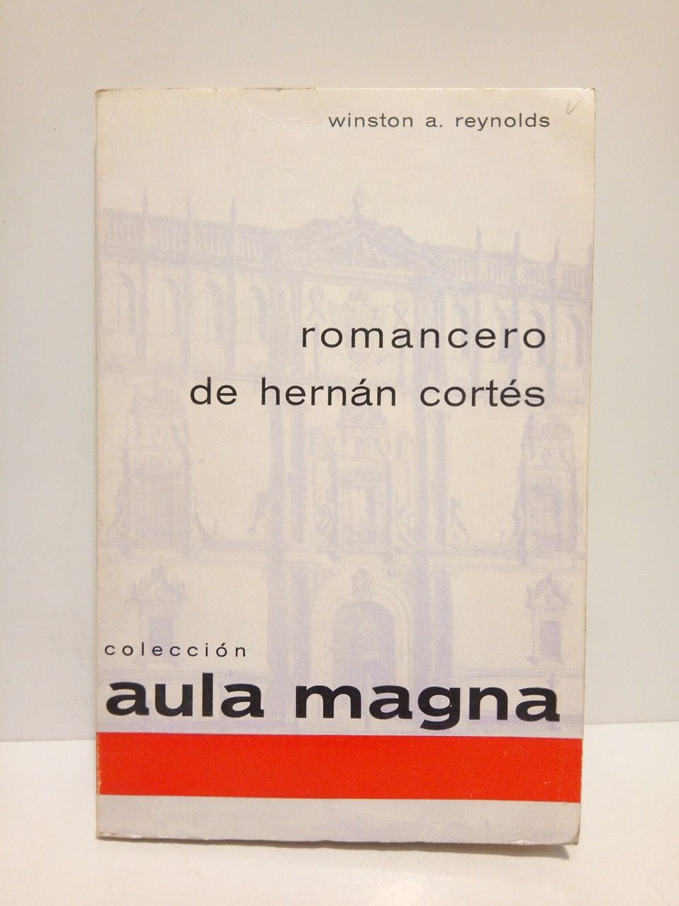 Romancero de Hernán Cortés. (Estudio y textos de los siglos …