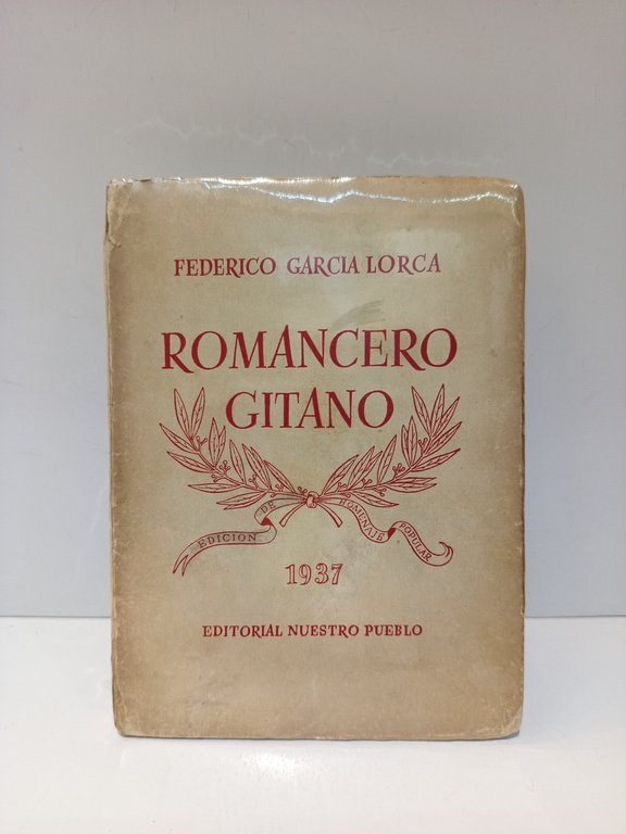 Romancero Gitano / Palabras para Federico, por Rafael Alberti (Mayo, …