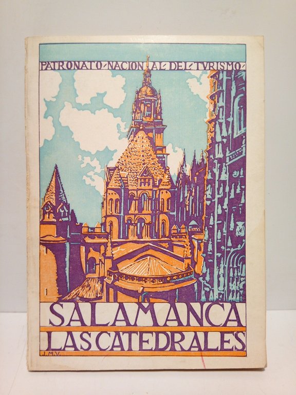 SALAMANCA: Las Catedrales / Sobre estudios inéditos de D. Manuel …