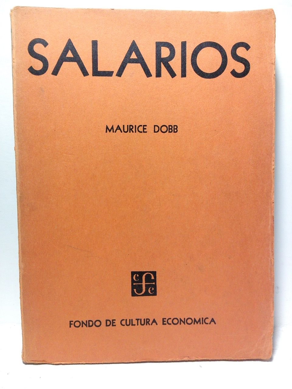 Salarios / Versión española de Emigdio Martínez Adame, revisada sobre …