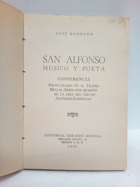 San Alfonso: Músico y poeta. (Conferencia pronunciada en el Teatro …