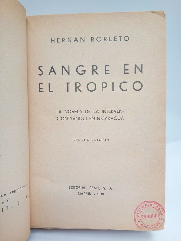 Sangre en el Trópico: La novela de la intervención yanqui …