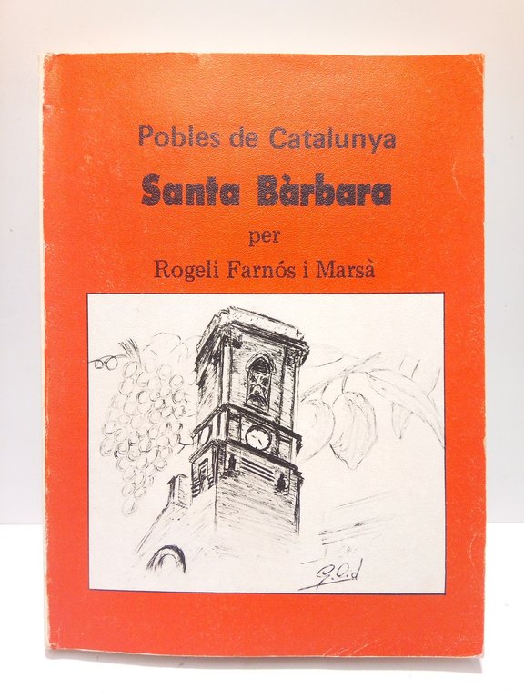 Santa Bàrbara: Història, quasi història, poesia, costums, fets i dades … | Immagine Gallery 2