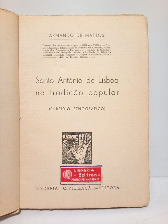 Santo António de Lisboa na tradiçao popular (Subsidio estnográfico)