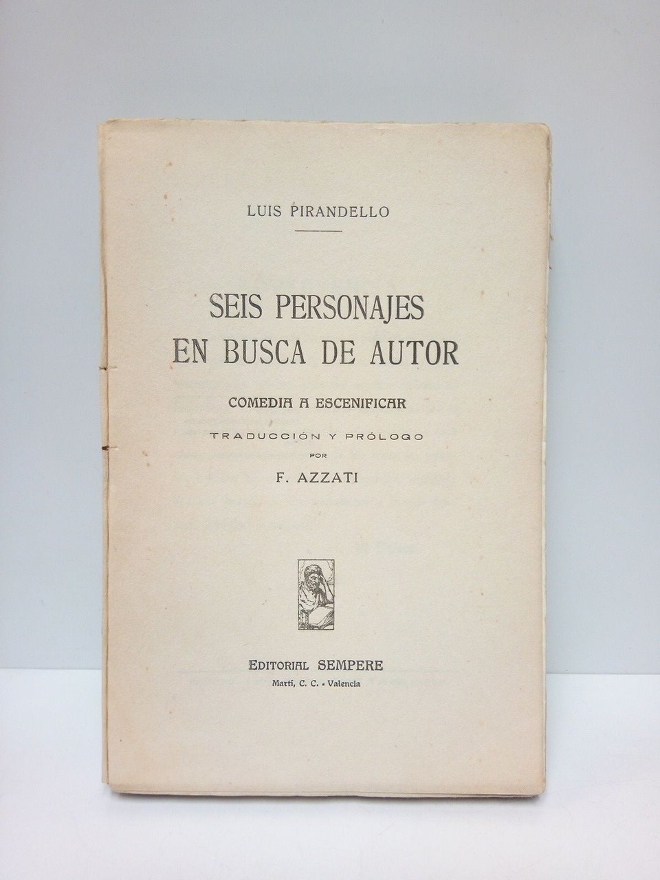 Seis personajes en busca de autor (Comedia a escenificar) / … | Immagine principale