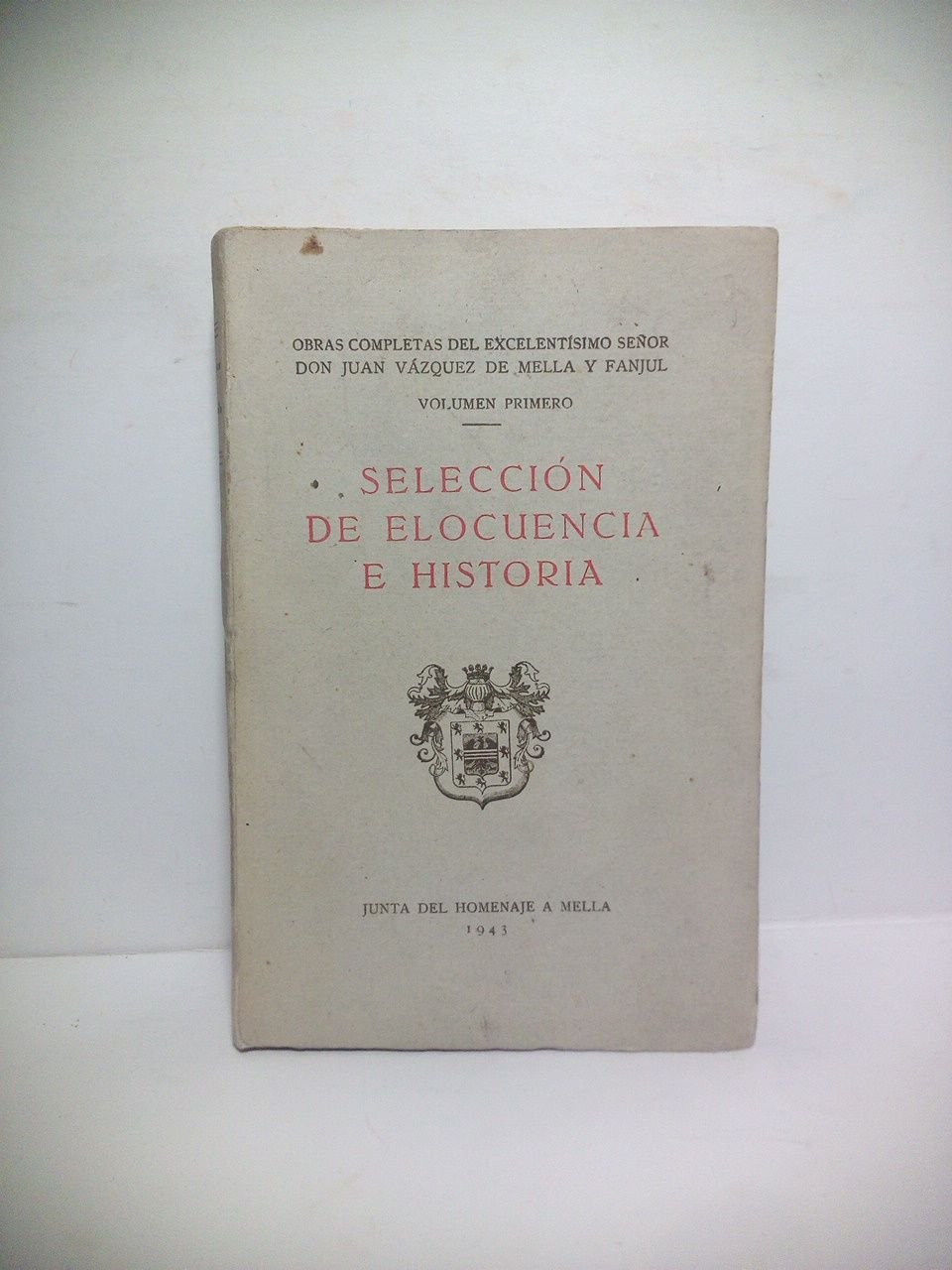 Selección de elocuencia e historia / Prefacio de Fr. Zacarías …