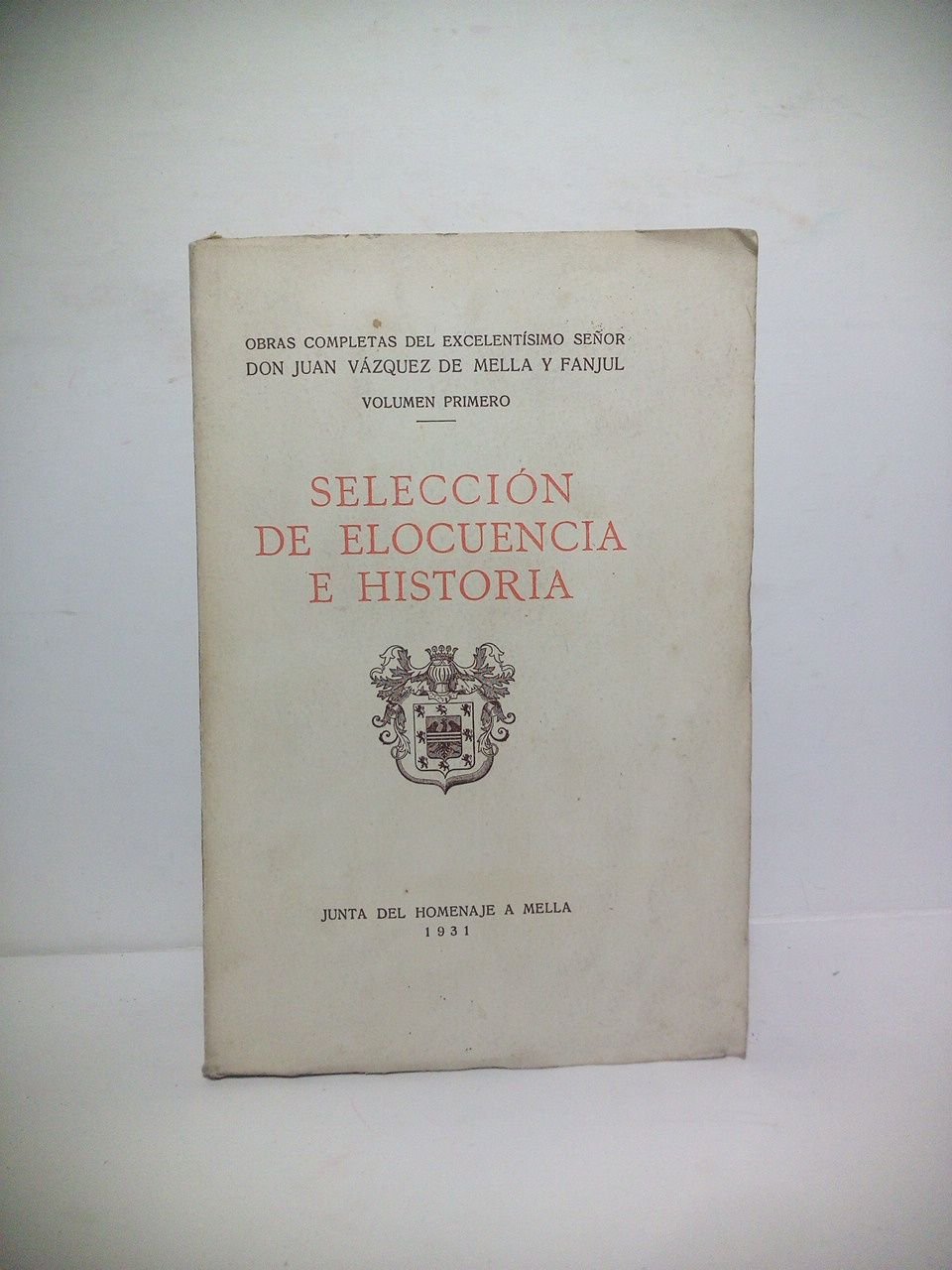 Selección de elocuencia e historia / Prefacio de Fr. Zacarías …