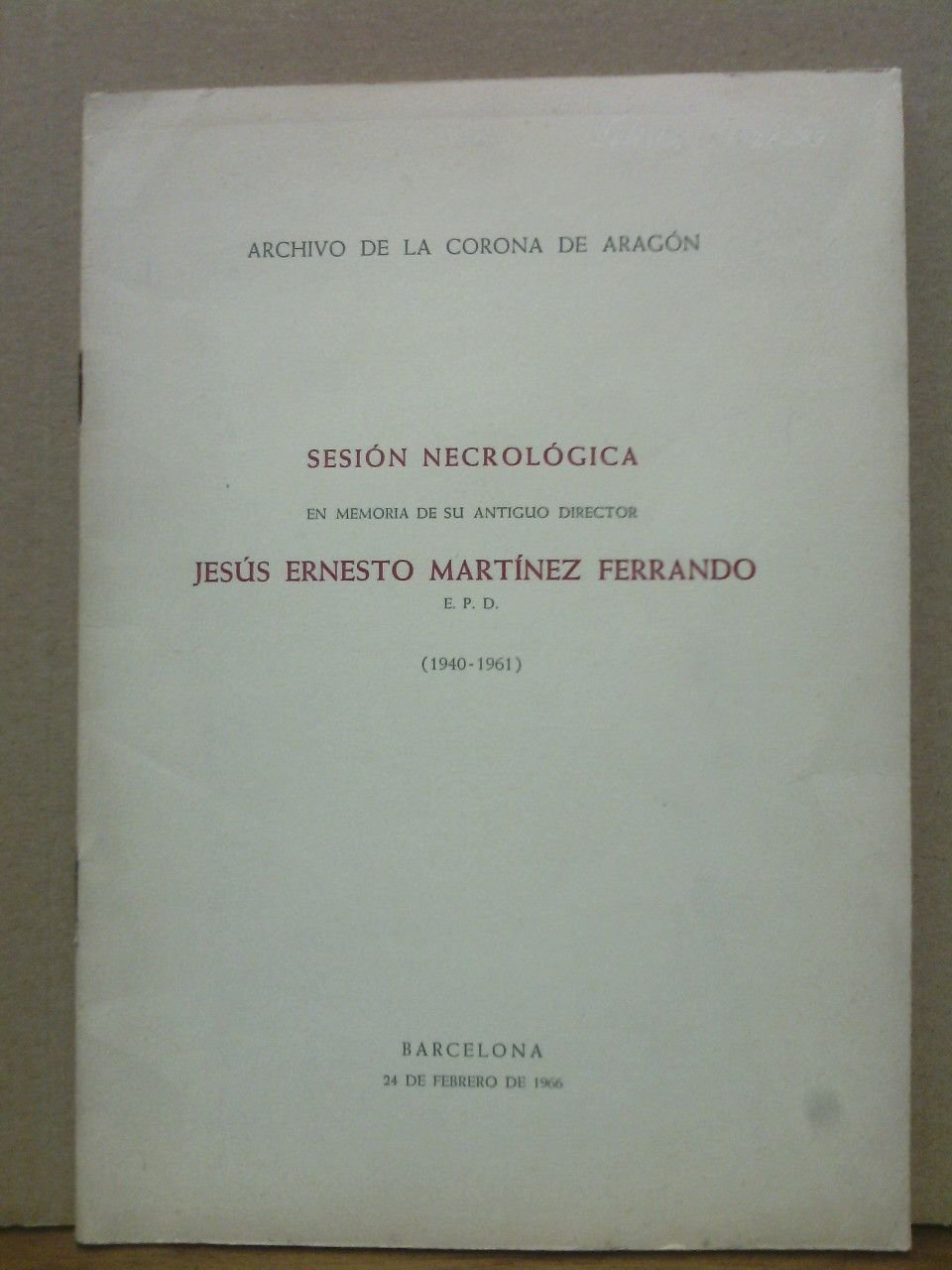 Sesión necrológica en memoria de su antiguo Director "Jesus Ernesto …
