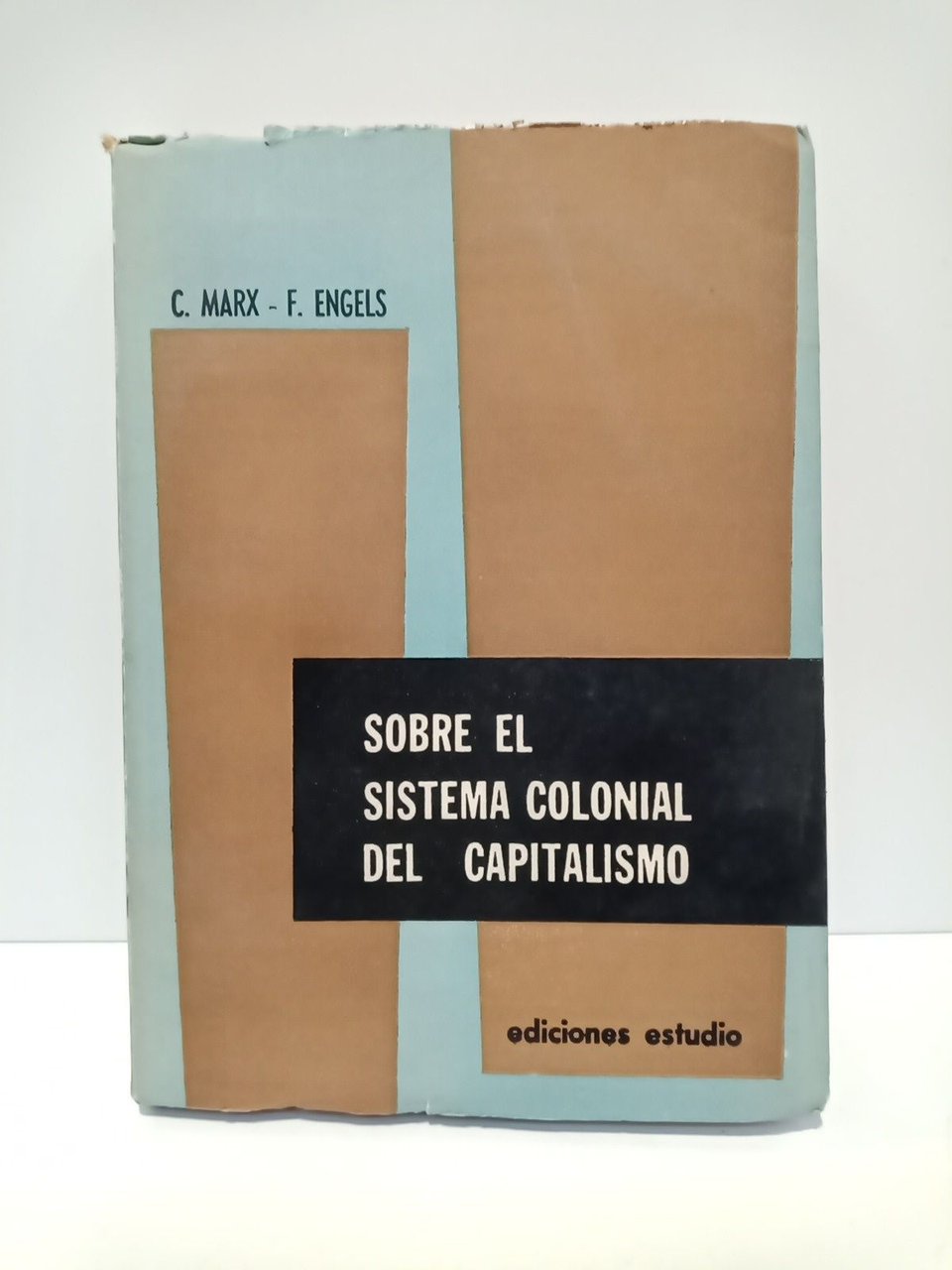 Sobre el sistema colonial del capitalismo