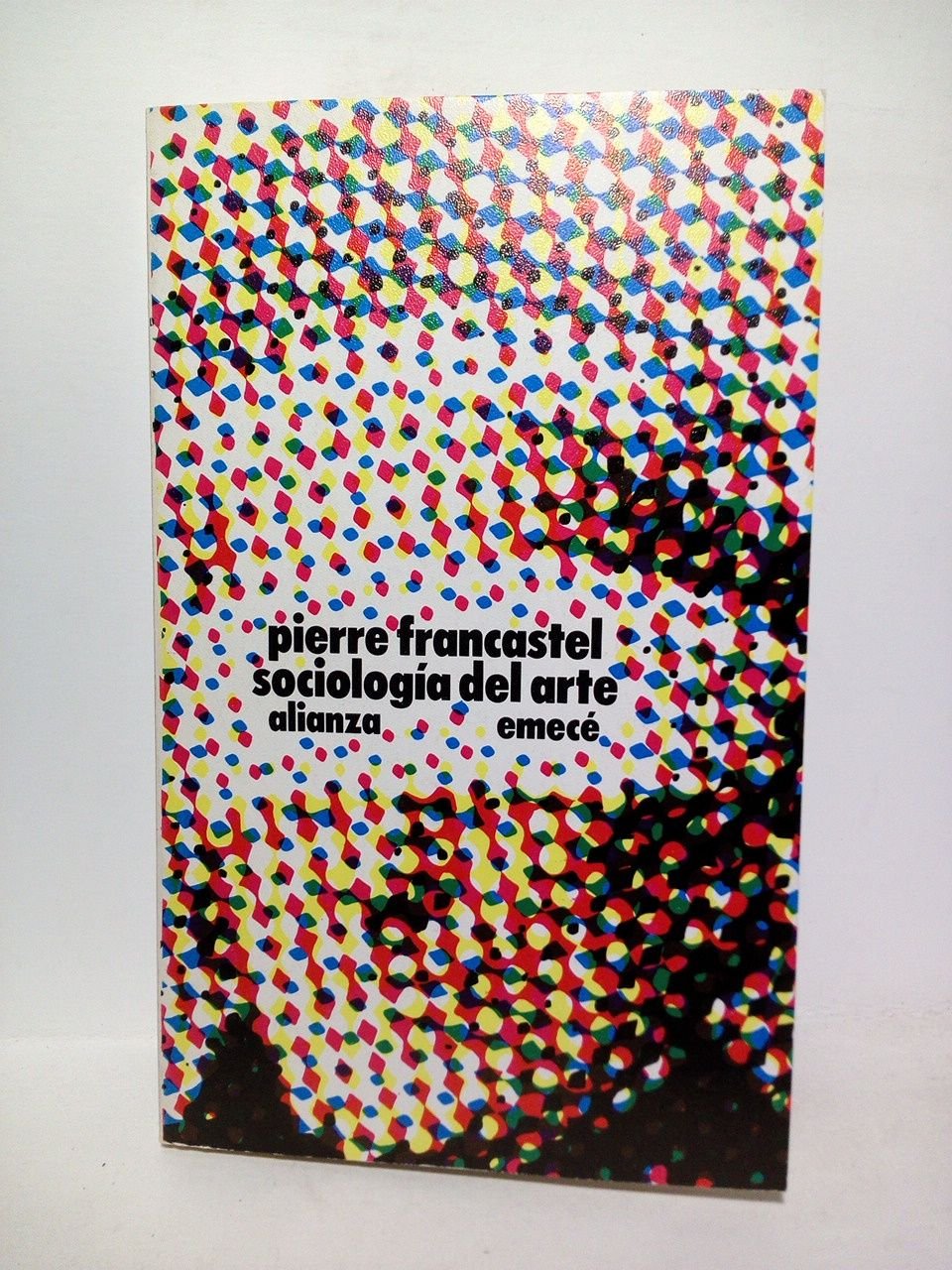 Sociología del arte / Traductor: Susana Soba Rojo; revisado por …