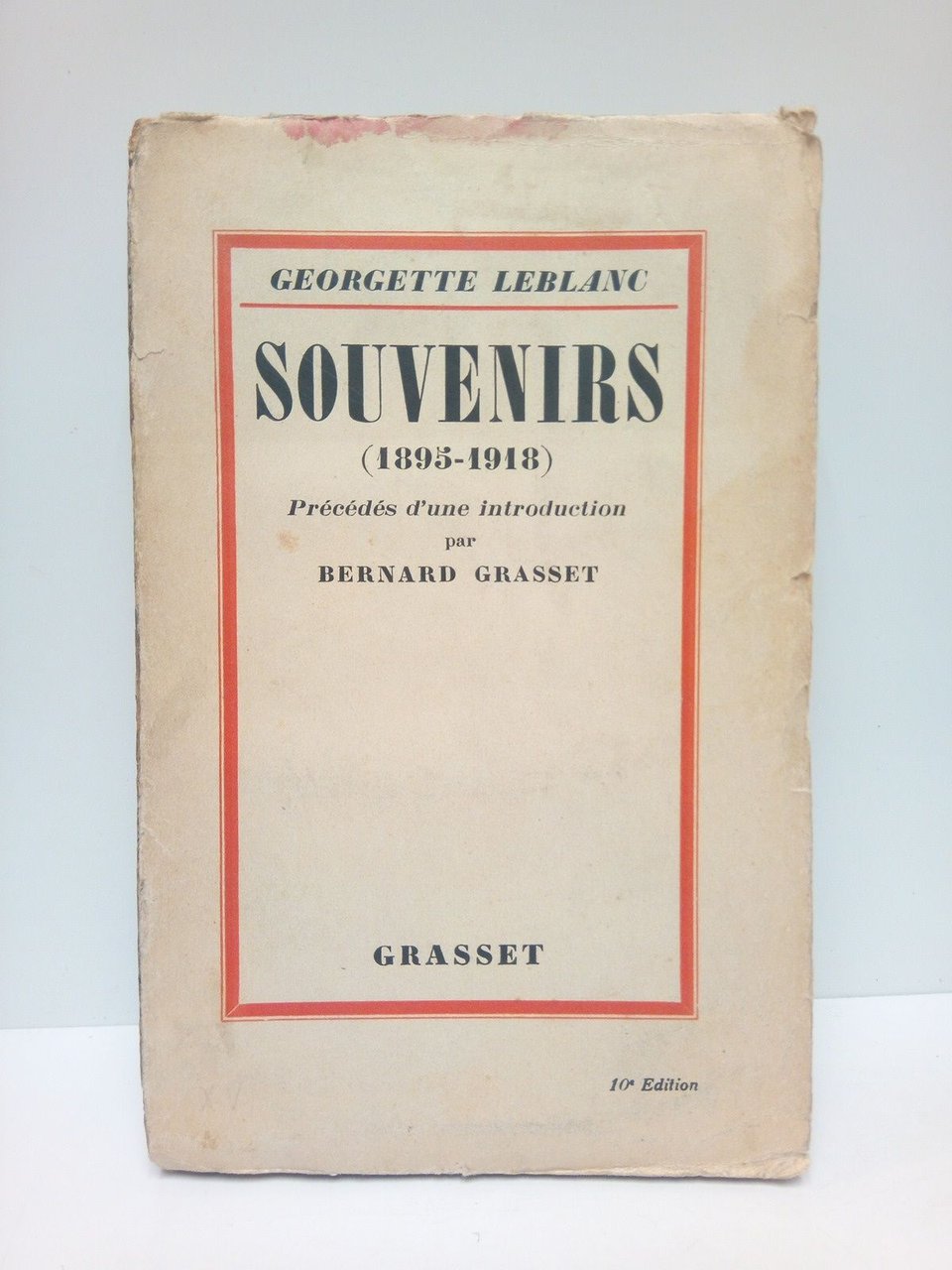 Souvenirs (1895 - 1918) / Précédé d'une Introduction par Bernard …