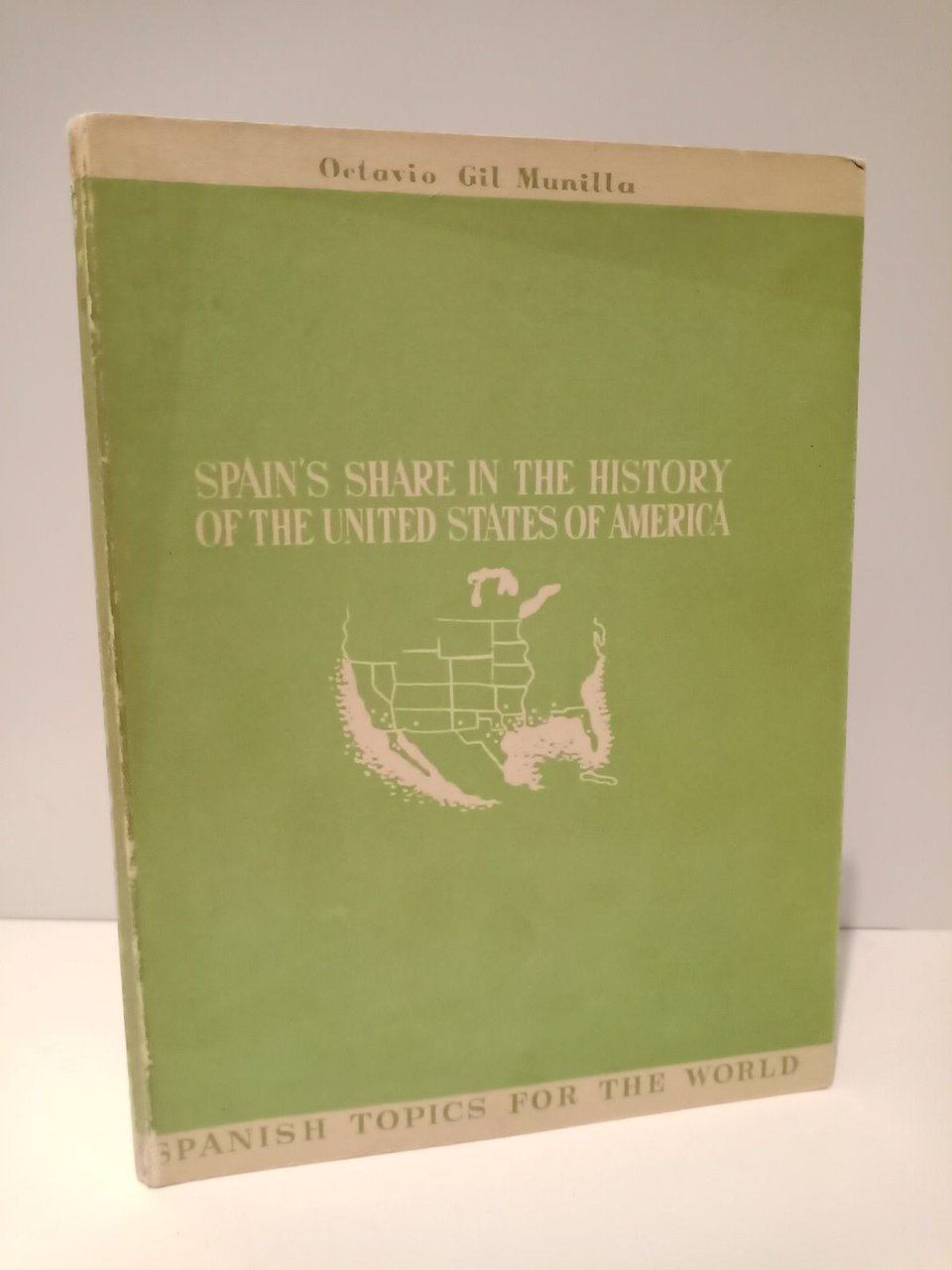Spain's share in the history of the United States of …
