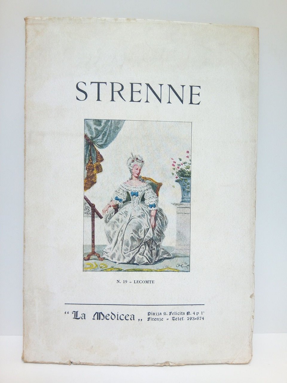 Strenne, Libri rari dal sec. XV al sec. XX. Manoscritti, …