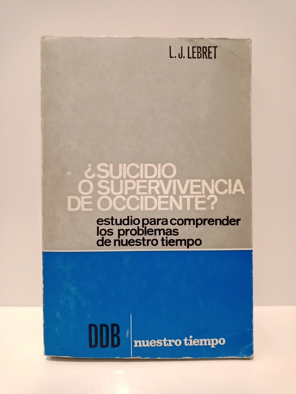 ¿Suicidio o supervivencia de Occidente? Estudio para comprender los problemas …