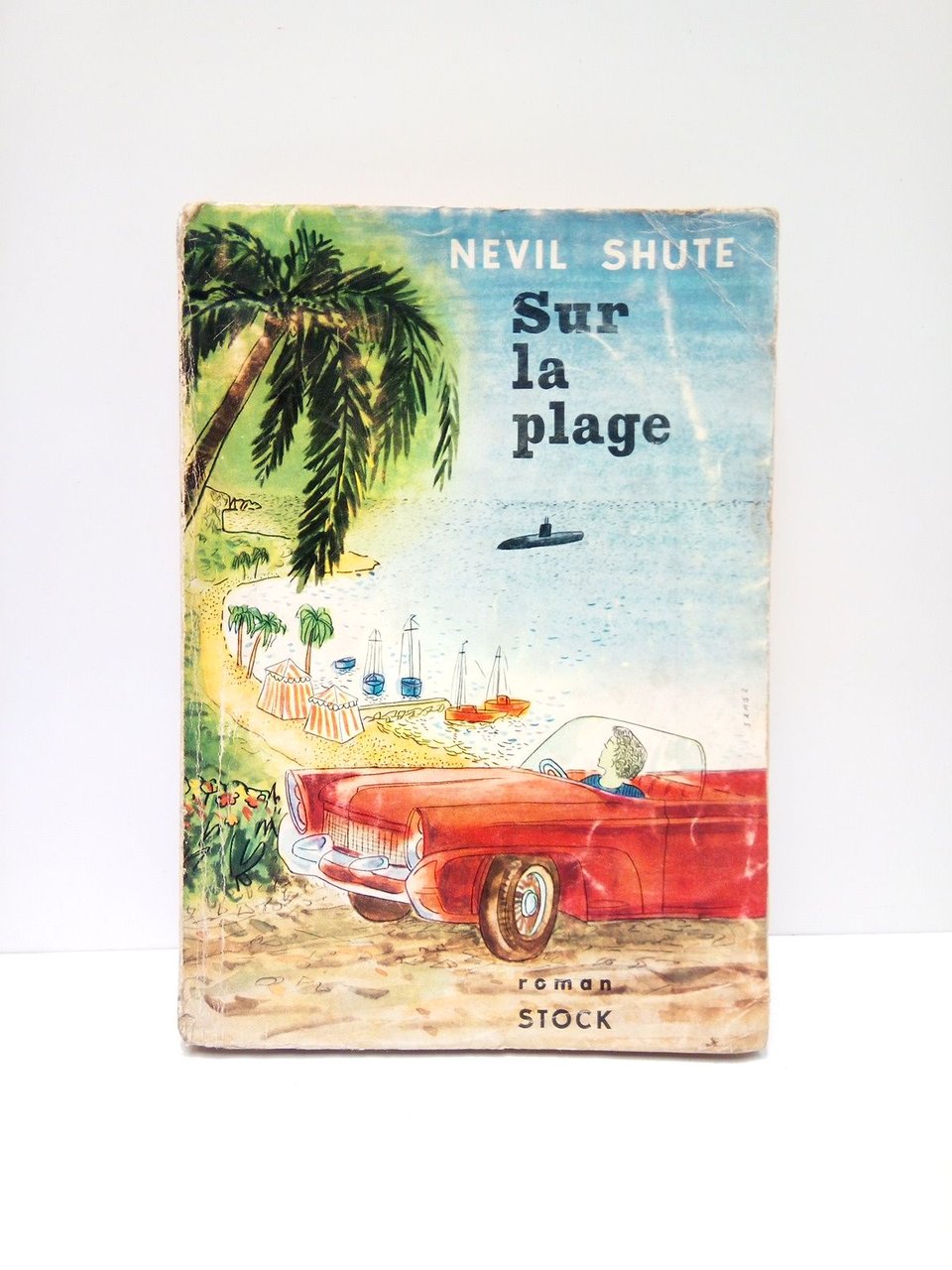 Sur la Plage (Roman) / Traduit de l'anglais par Pierre …