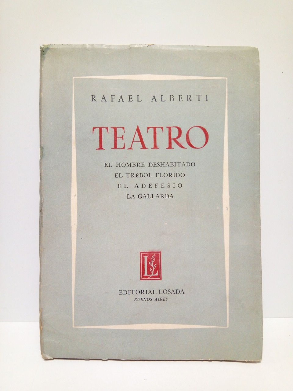 TEATRO: El hombre deshabitado; El trébol florido; El adefesio; La …