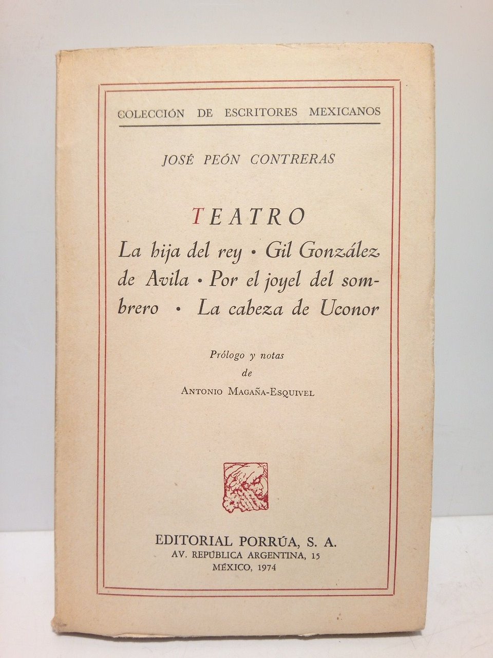 TEATRO: La hija del Rey; Gil González de Avila; Por …