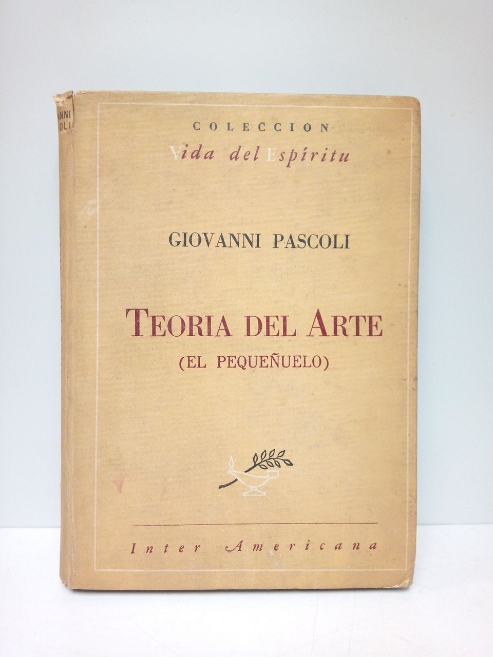 Teoría del arte (El Pequeñuelo) / Estudio preliminar de Gherardo …