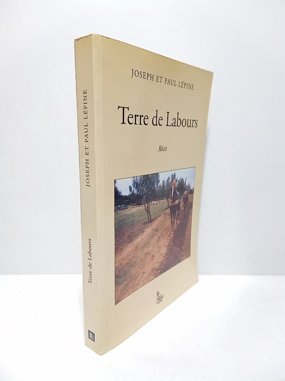 Terre de labours. (Récit) / Preface de Franck Cormerais | Immagine principale