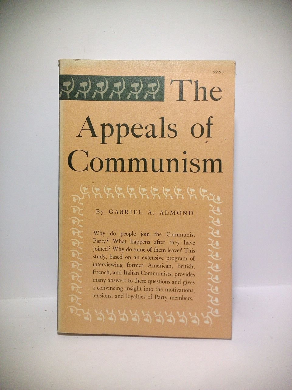 The appeals of communism / Orincipal collaborators: Herbert E. Krugman, …