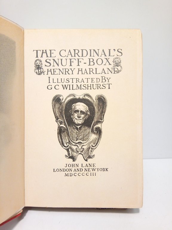 The Cardinal's Snuff-Box / Illustrated by G. C. Wilmshurst