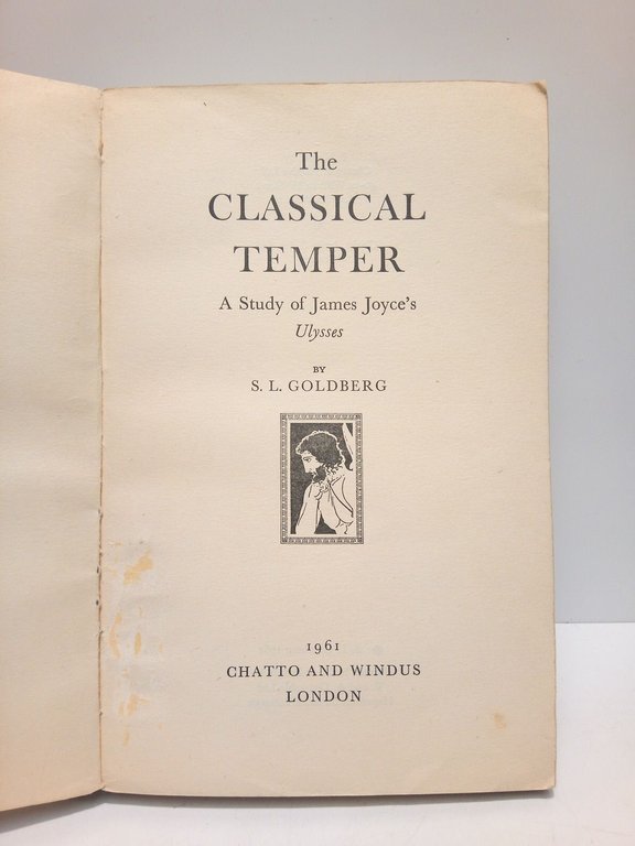 The classical temper: A study of James Joyce's ULYSSES | Immagine Gallery 2