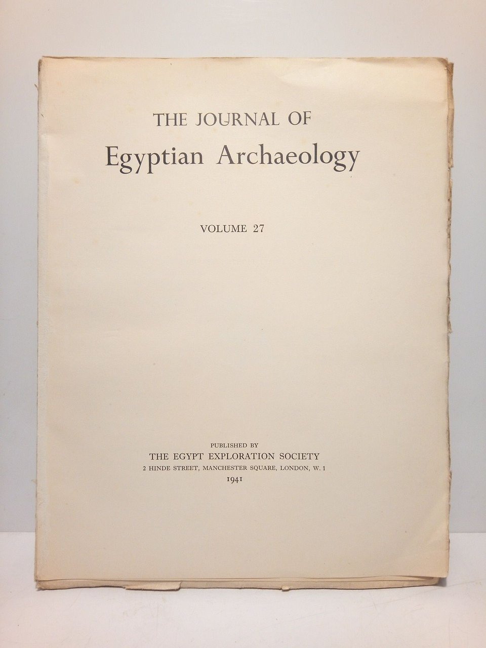 The Journal of Egyptian Archaeology. Vol. 27