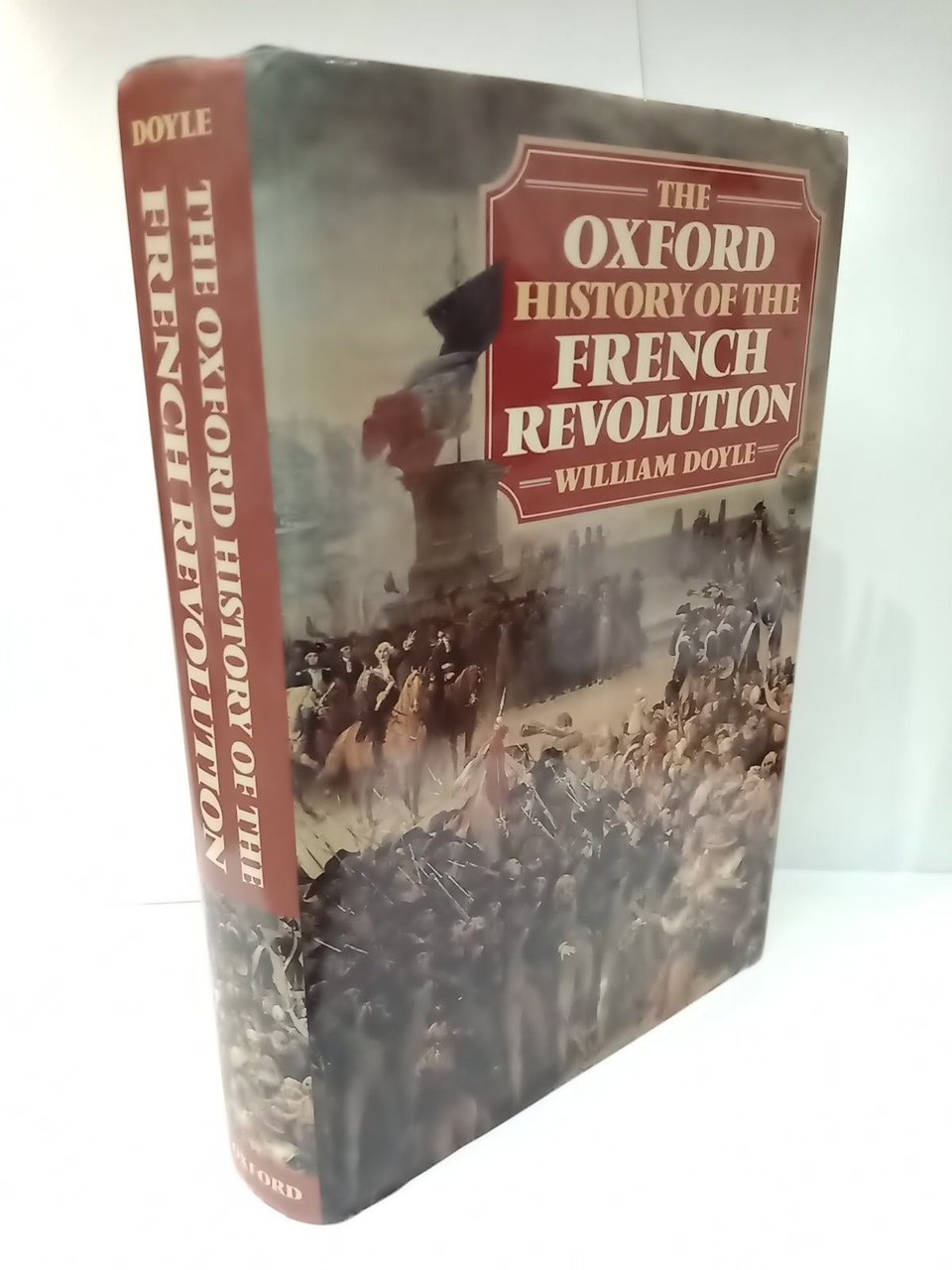 The Oxford History of the French Revolution