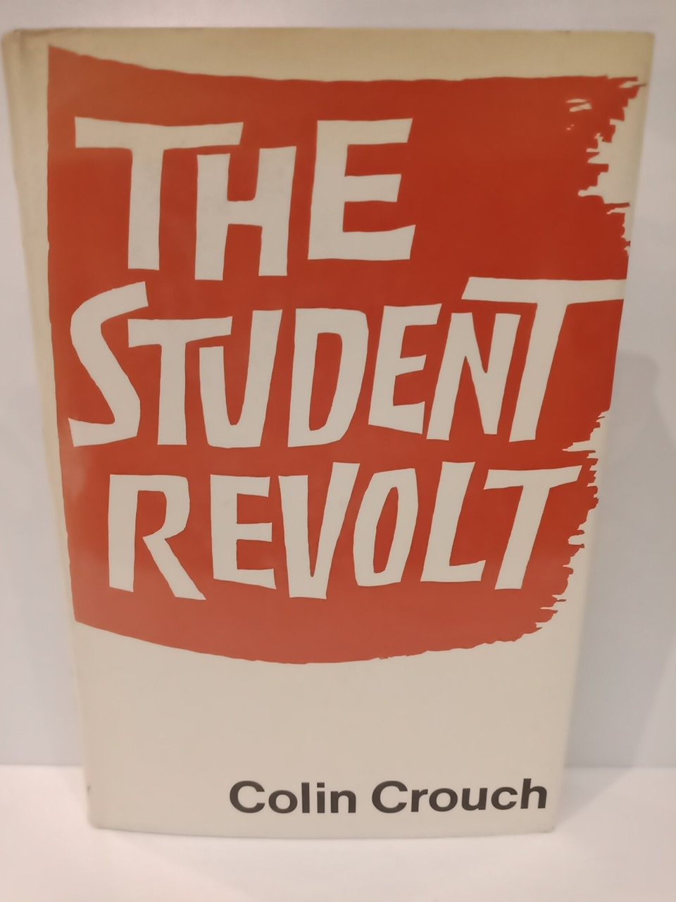 The Student Revolt