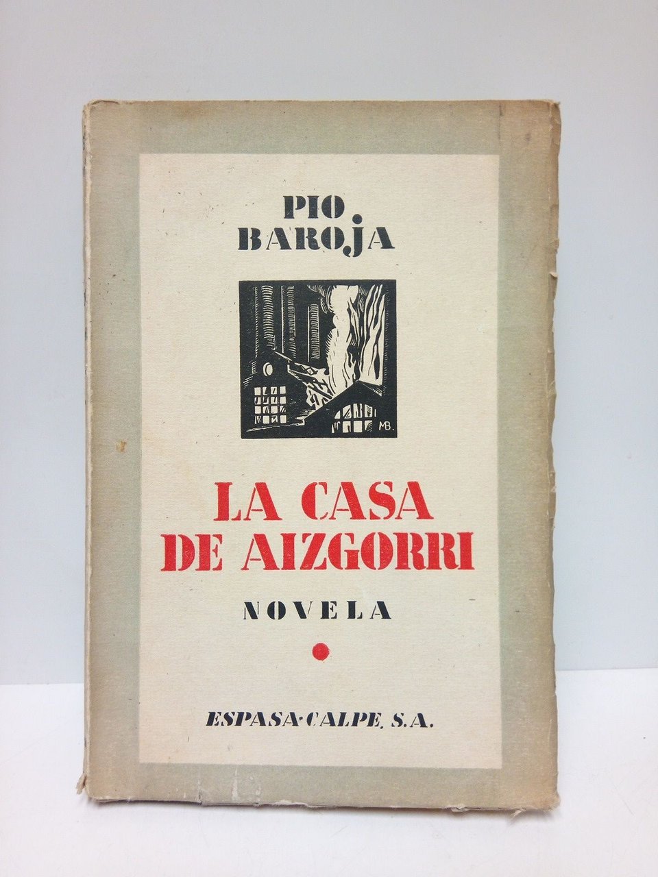 Tierra vasca: LA CASA DE AIZGORRI. (Novela) / Ilustrado por …