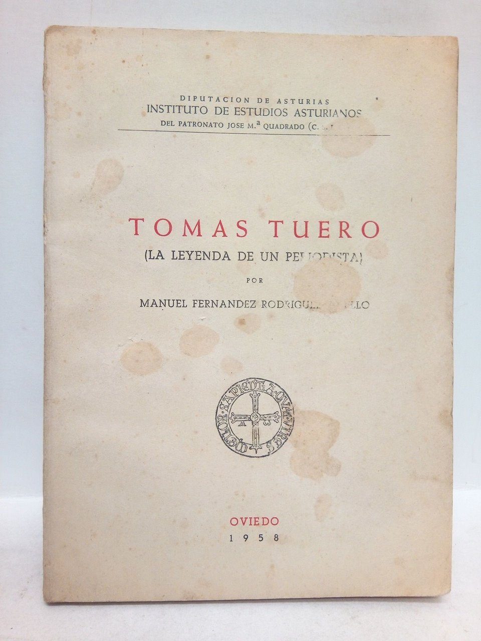 Tomás Tuero: La leyenda de un periodista