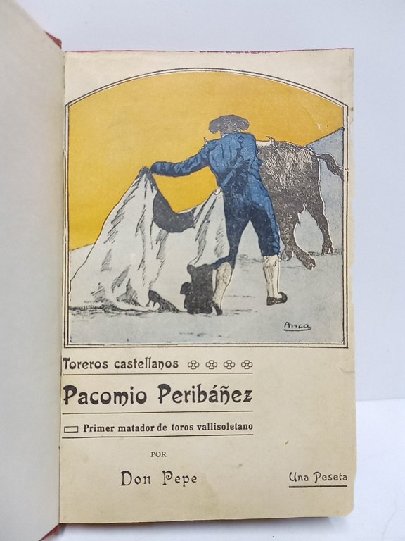 Toreros Castellanos: PACOMIO PERIBAÑEZ, primer matador de toros vallisoletano | Immagine Gallery 2