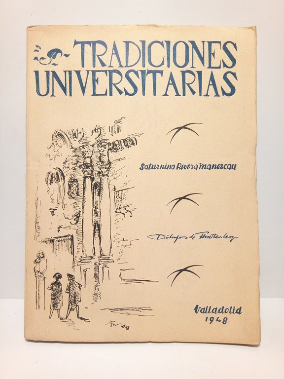 Tradiciones Universitarias: Historias y fantasías / Dibujos a pluma de …