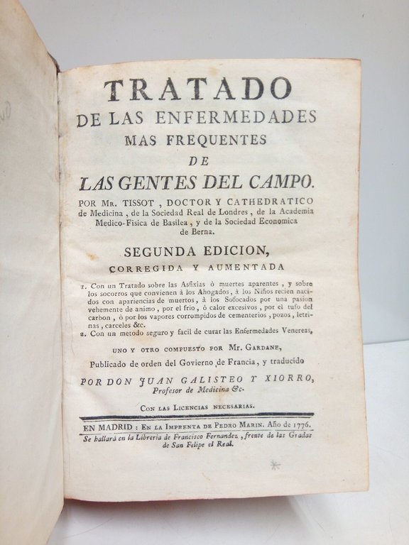 Tratado de las enfermedades más frequentes de las gentes del …