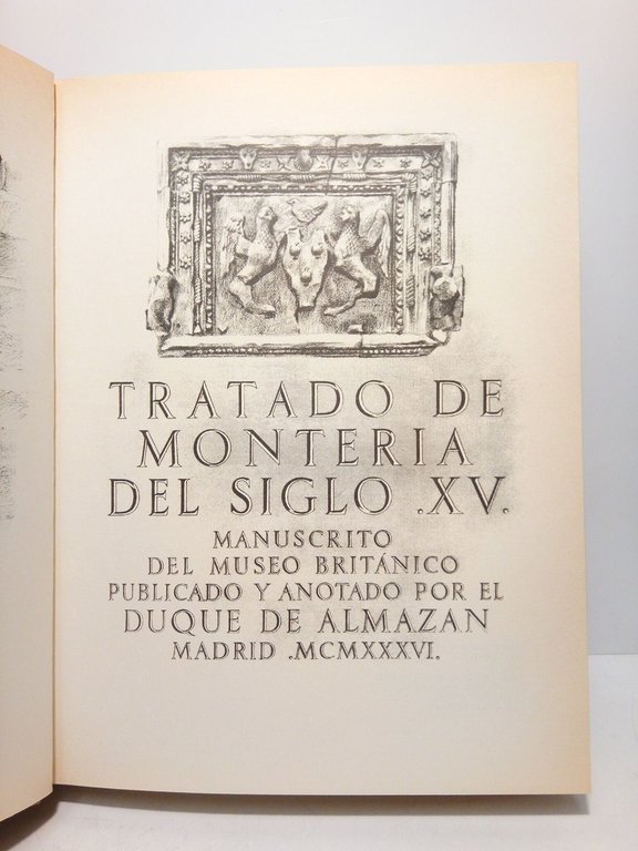 Tratado de Montería del Siglo XV / Manuscrito del Museo …