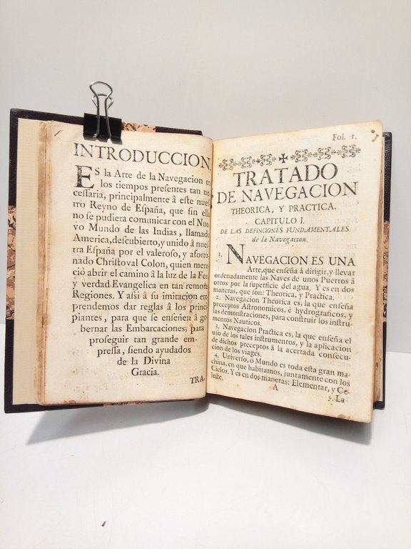 Tratado de Navegación theórica y práctica según el orden, y …