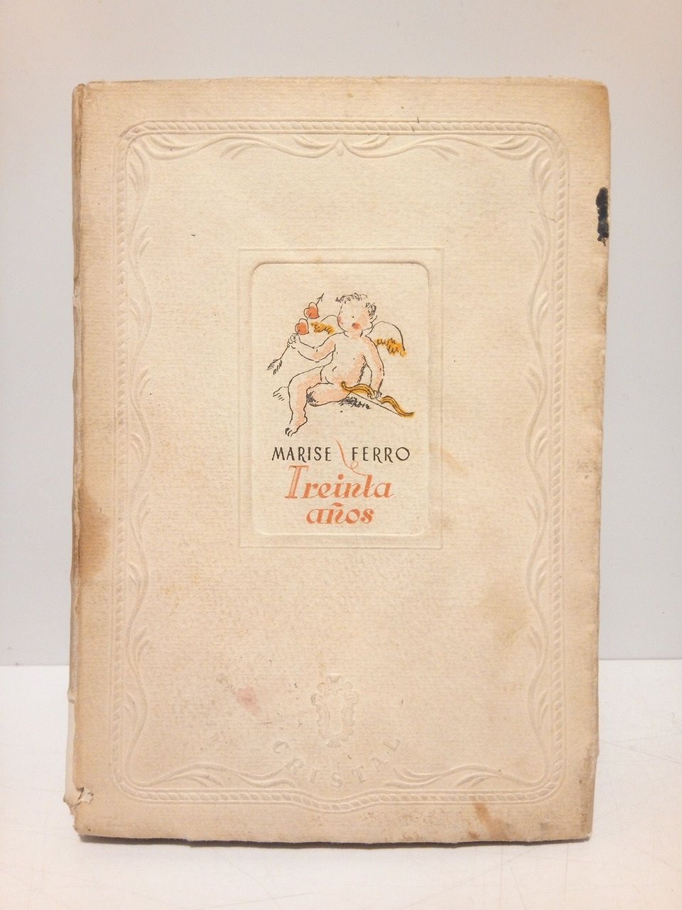 Treinta años / Traduc. de A. Esclasans; frontispicio en color …