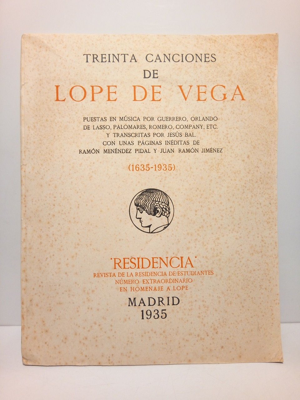 Treinta canciones de Lope de Vega. (1635-1935) / Puestas en …