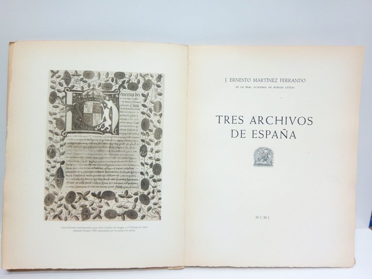 Tres Archivos de España: (Archivo de la Corona de Aragón; …