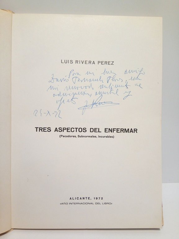 Tres aspectos del enfermar: pecadores, subnormales, incurables / Portada e …
