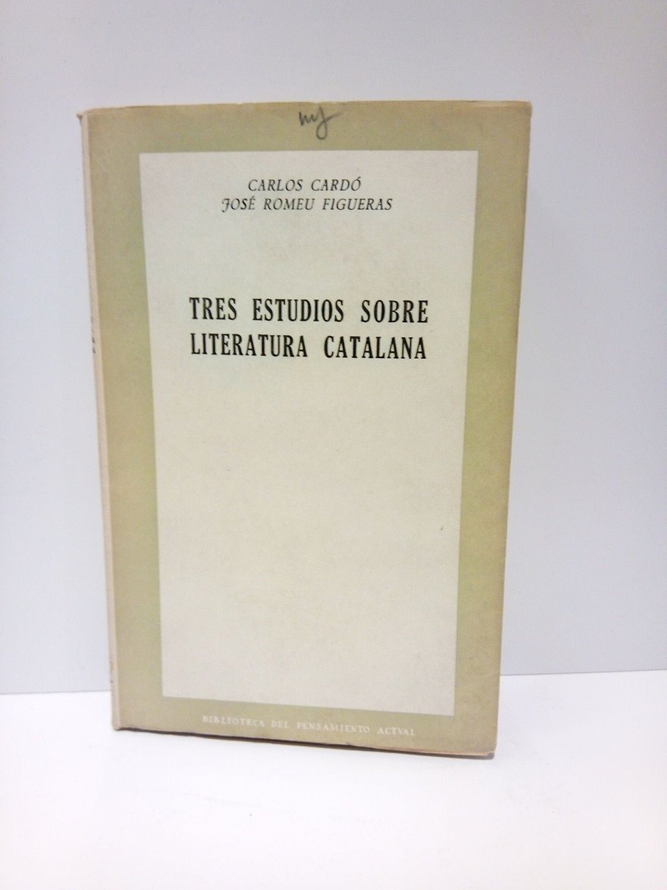 Tres estudios sobre literatura catalana