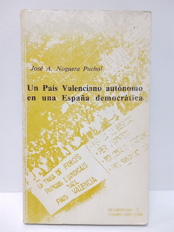 Un Pais Valenciano autónomo en una España democrática | Immagine Gallery 2