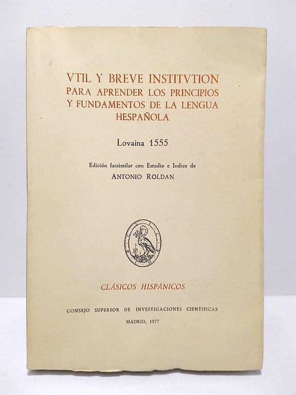 Util y breve institution para aprender los principios y fundamentos …
