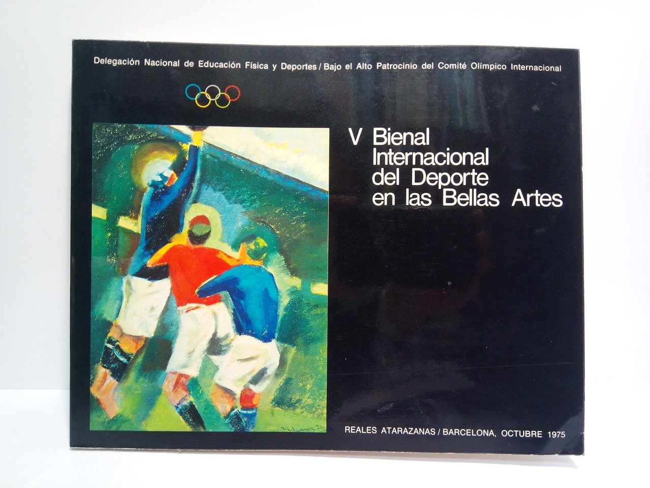 V Bienal Internacional del Deporte en las Bellas Artes. (Reales …