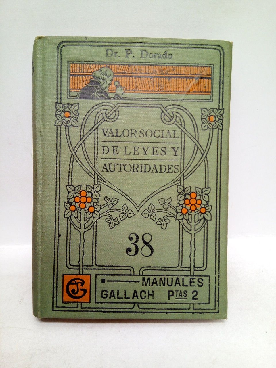 Valor social de leyes y autoridades