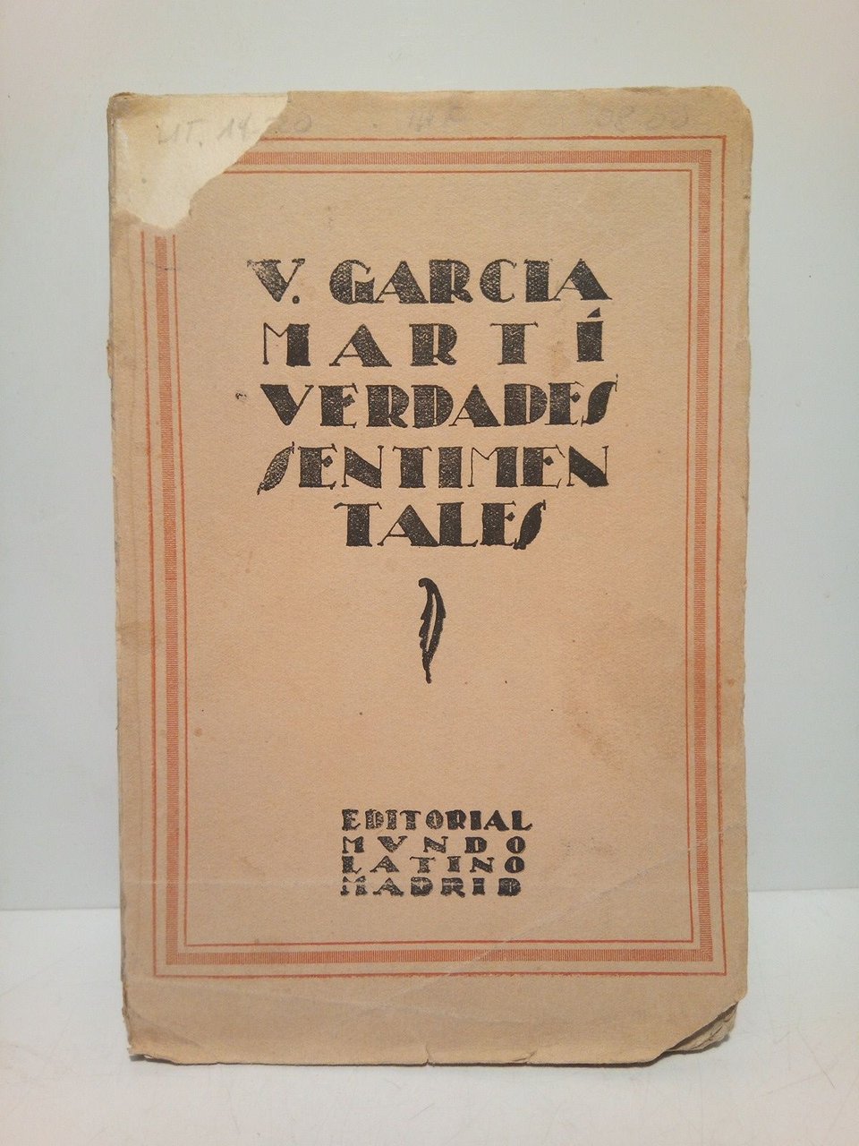 Verdades sentimentales / Con un estudio crítico de Cansinos Asséns