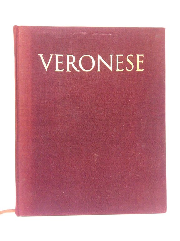 VERONESE: 152 tavole in rotocalco ed 1 tricromia