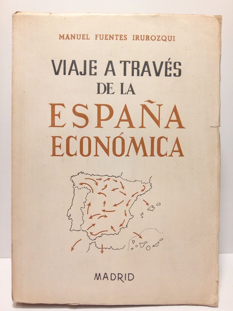 Viaje a través de la España económica