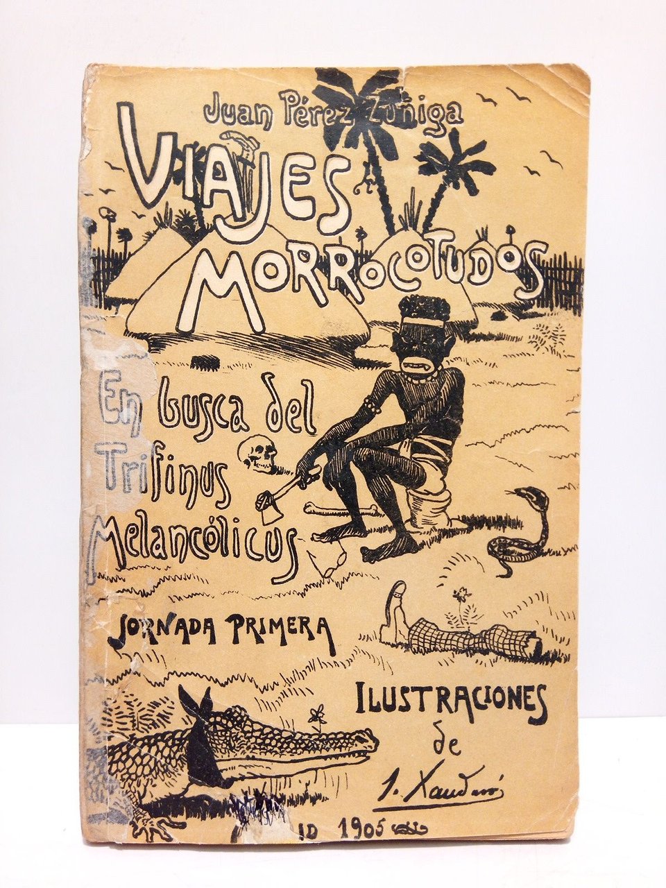 Viajes Morrocotudos: En busca del "Trifinus Melancólicus". (Jornada primera) / …