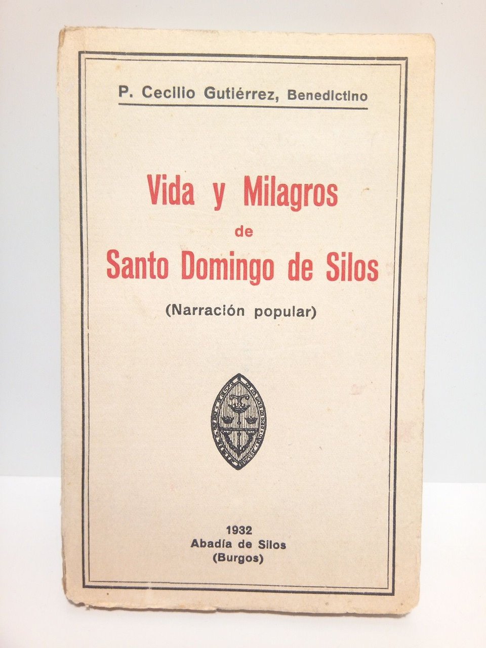 Vida y Milagros de Santo Domingo de Silos. (Narración popular)